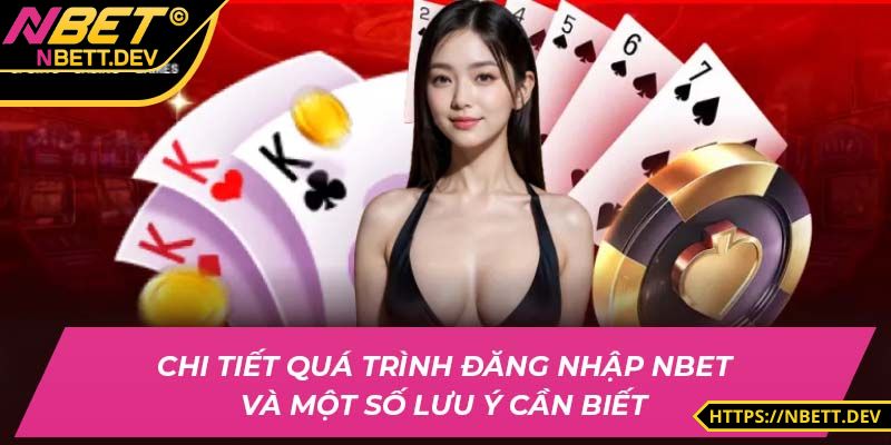 Đăng Nhập NBET - Hướng Dẫn Cụ Thể, Cực Dễ Thao Tác 7 Điền chính xác tài khoản và mật khẩu để dễ dàng truy cập